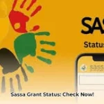 Stay Informed: Your Complete Guide to Checking Your SASSA Grant Status Online in 2025 SASSA Grant Status