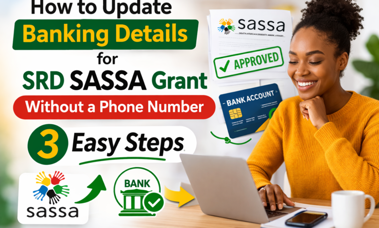 How to Update Banking Details for SRD SASSA